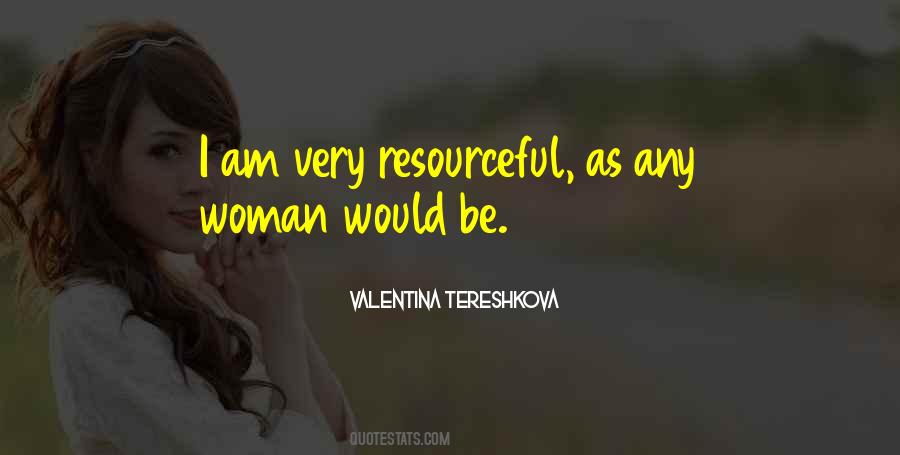 Valentina Tereshkova Quotes #1074077