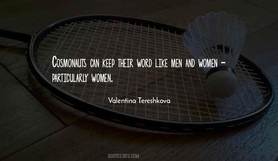 Valentina Tereshkova Quotes #168528