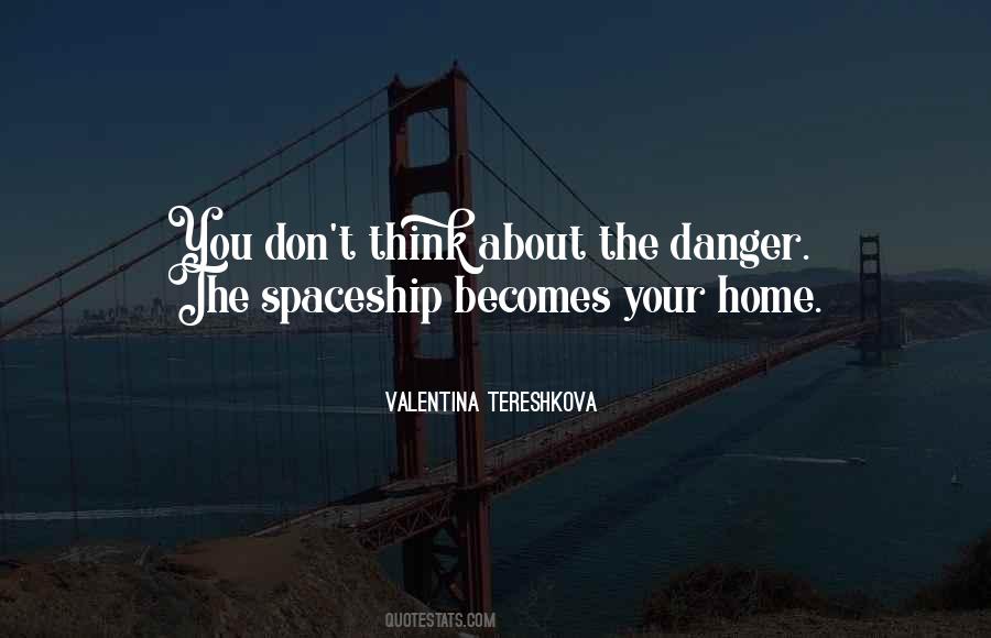 Valentina Tereshkova Quotes #1820610