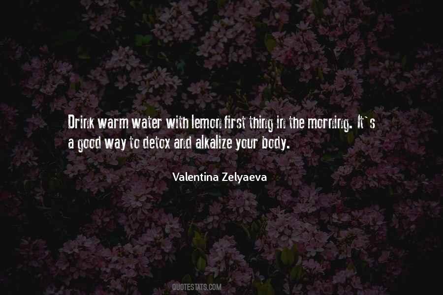 Valentina Zelyaeva Quotes #1007943