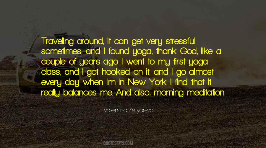 Valentina Zelyaeva Quotes #1271766