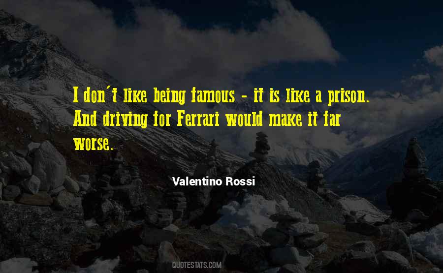 Valentino Rossi Quotes #1161658