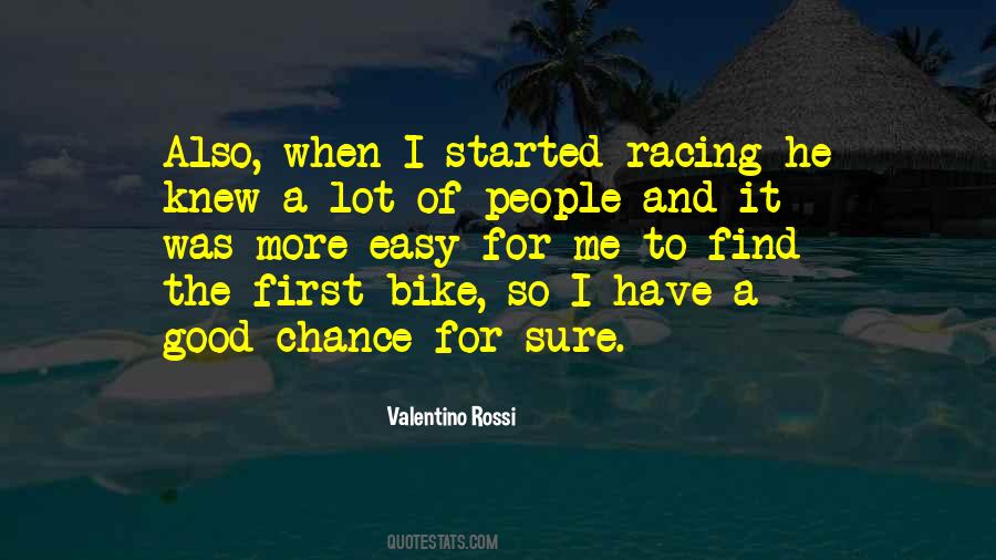 Valentino Rossi Quotes #1405798