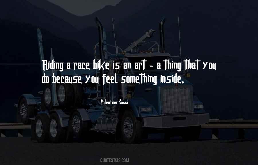 Valentino Rossi Quotes #1471043