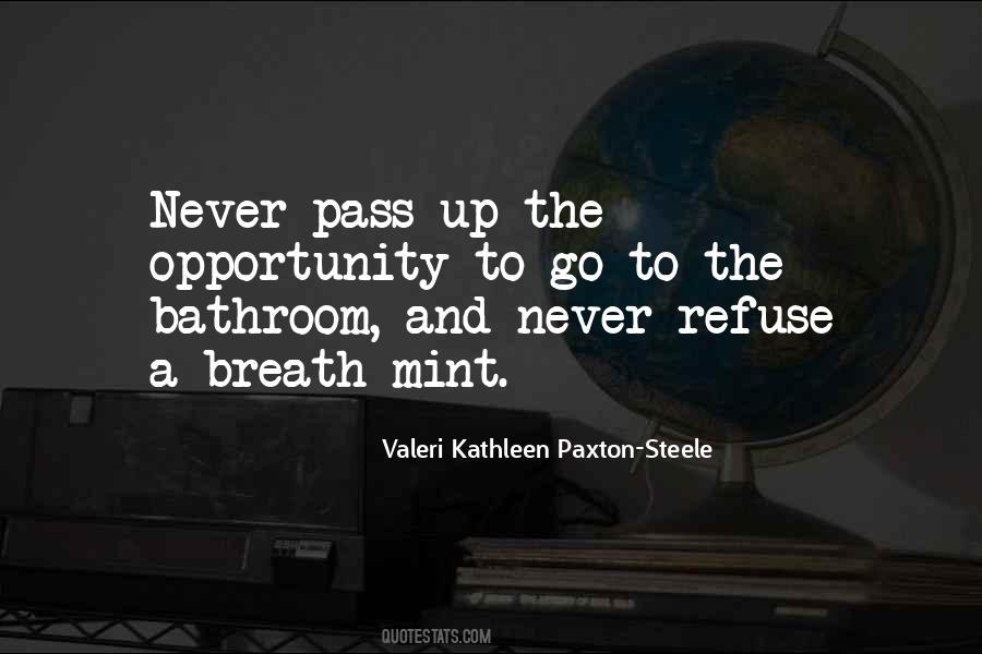 Valeri Kathleen Paxton-Steele Quotes #673190