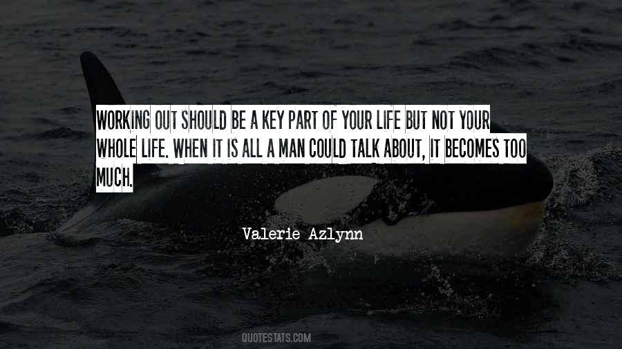 Valerie Azlynn Quotes #302810