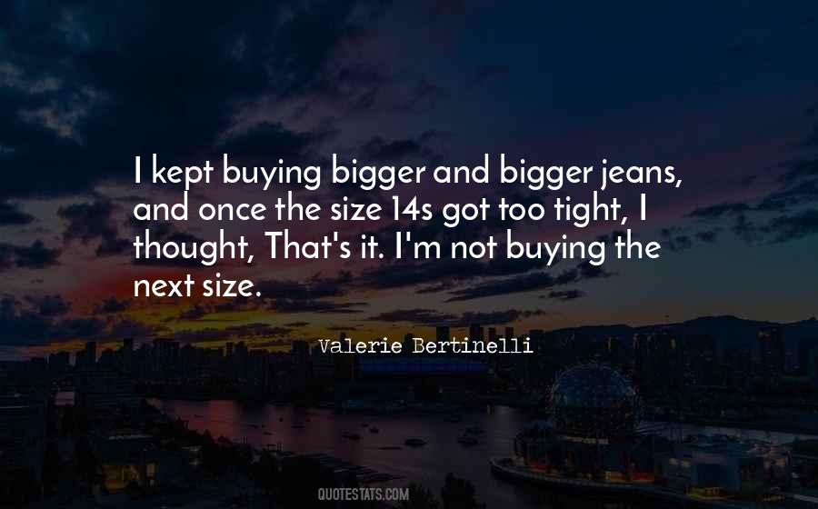 Valerie Bertinelli Quotes #1323923