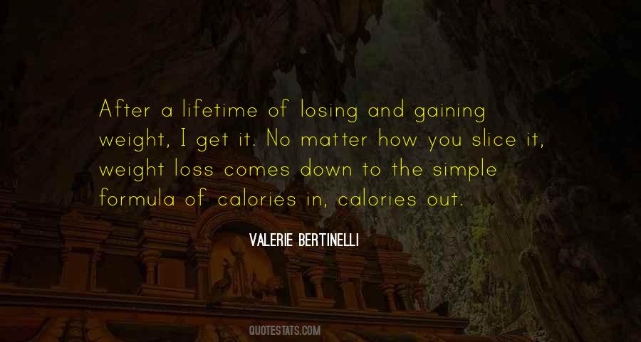 Valerie Bertinelli Quotes #1757746