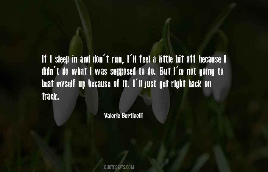 Valerie Bertinelli Quotes #345835