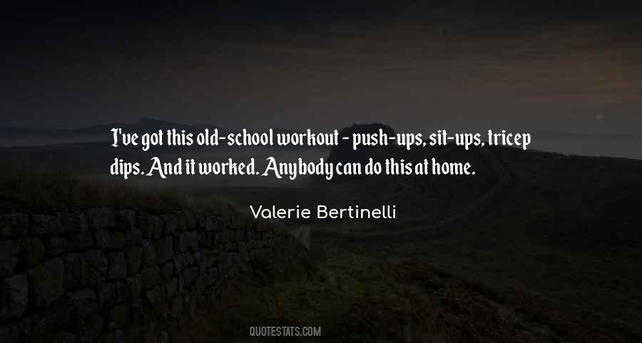 Valerie Bertinelli Quotes #986475