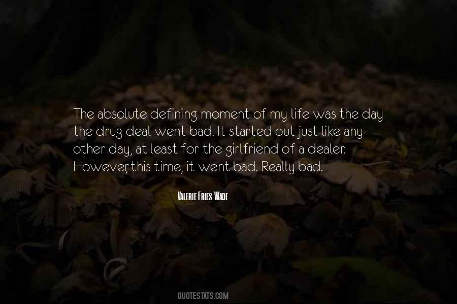 Valerie Fries Wade Quotes #1098894 Valerie Fries Wade Quotes #1098894