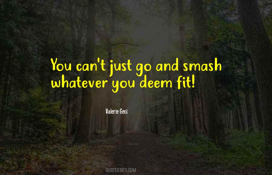 Valerie Gent Quotes #1516663 Valerie Gent Quotes #1516663
