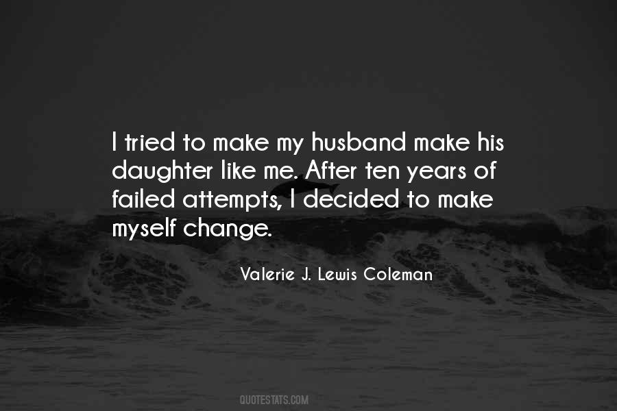 Valerie J. Lewis Coleman Quotes #1405533