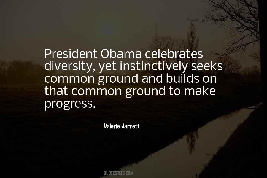 Valerie Jarrett Quotes #613663