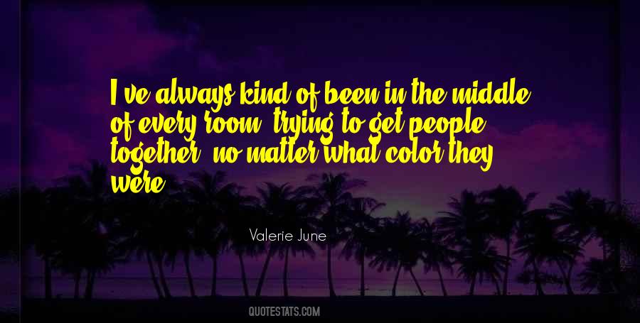 Valerie June Quotes #131313