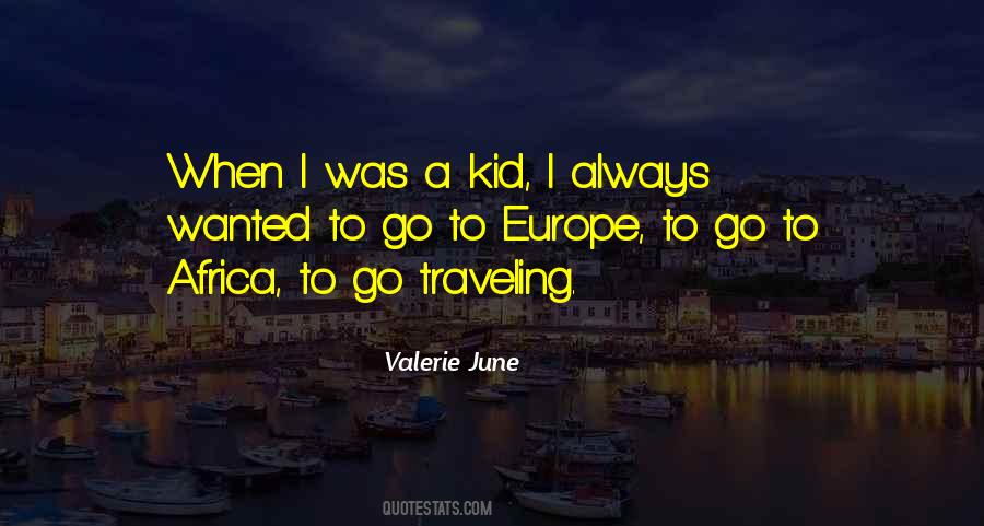 Valerie June Quotes #1672483