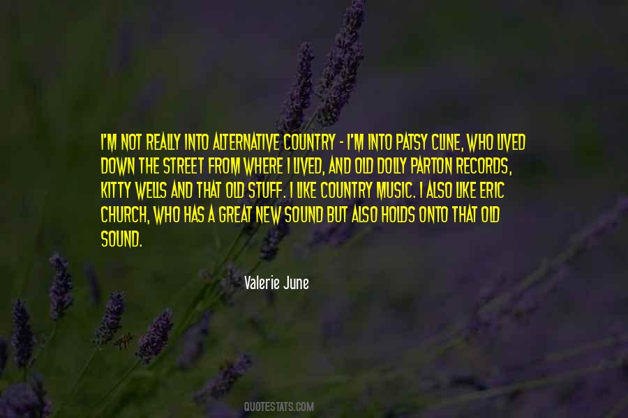 Valerie June Quotes #177457