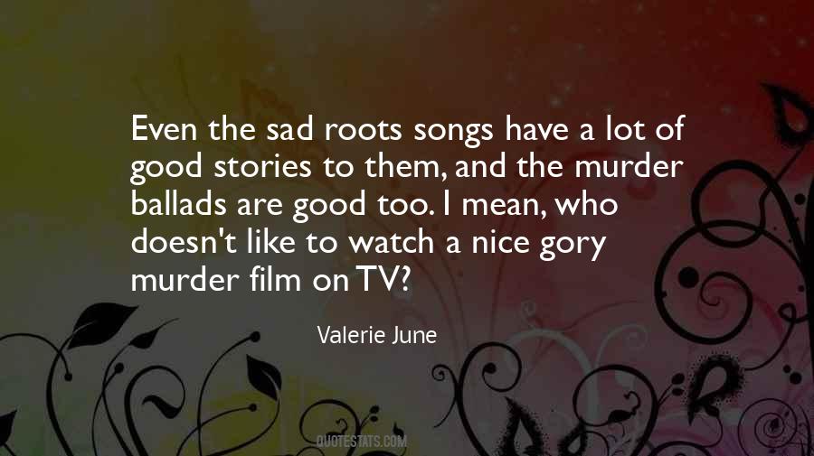 Valerie June Quotes #712490