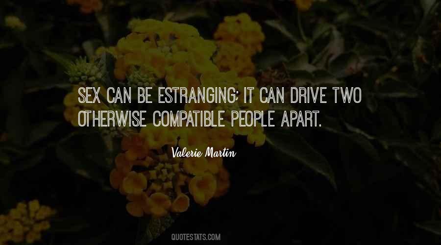 Valerie Martin Quotes #483489