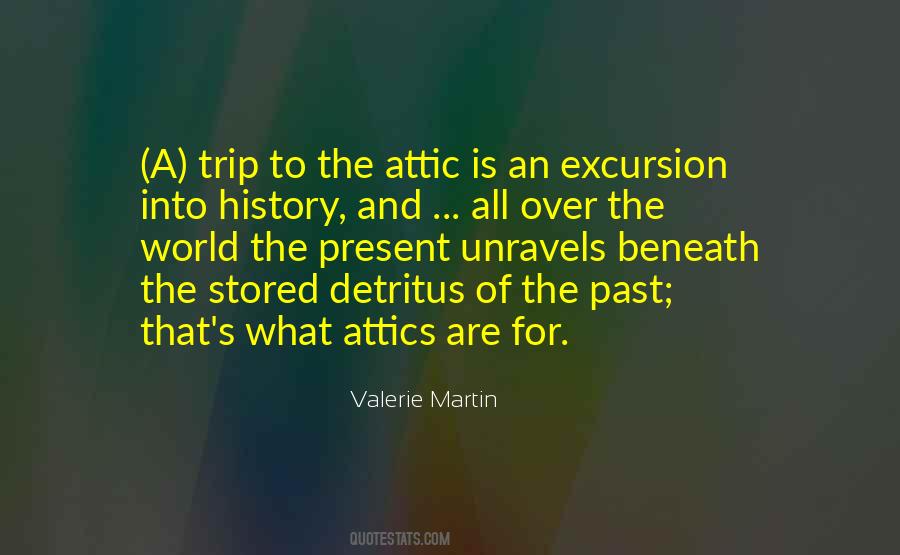 Valerie Martin Quotes #579176