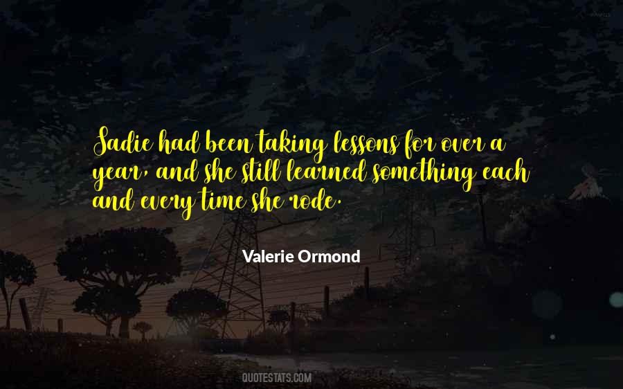 Valerie Ormond Quotes #399126