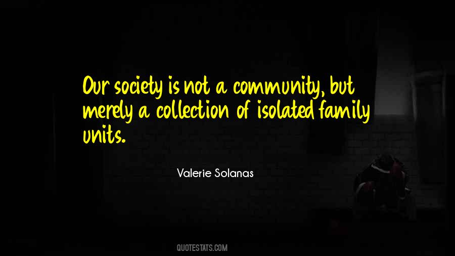 Valerie Solanas Quotes #161357