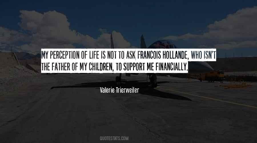 Valerie Trierweiler Quotes #103798