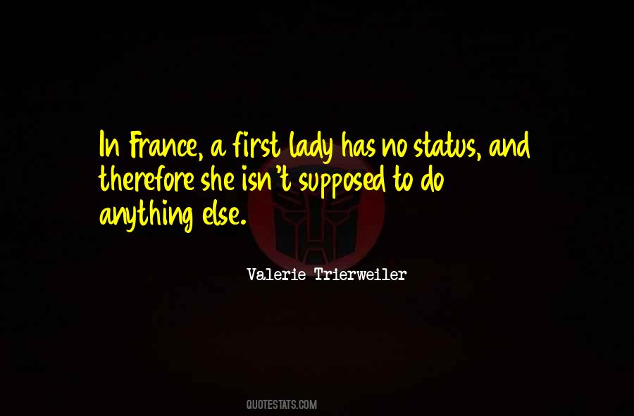 Valerie Trierweiler Quotes #1168595