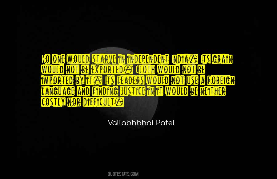 Vallabhbhai Patel Quotes #376295