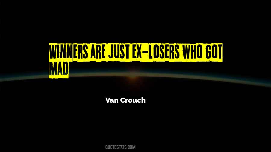 Van Crouch Quotes #685802