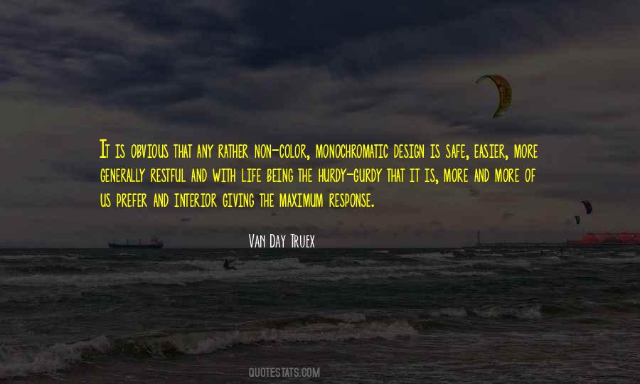 Van Day Truex Quotes #739958