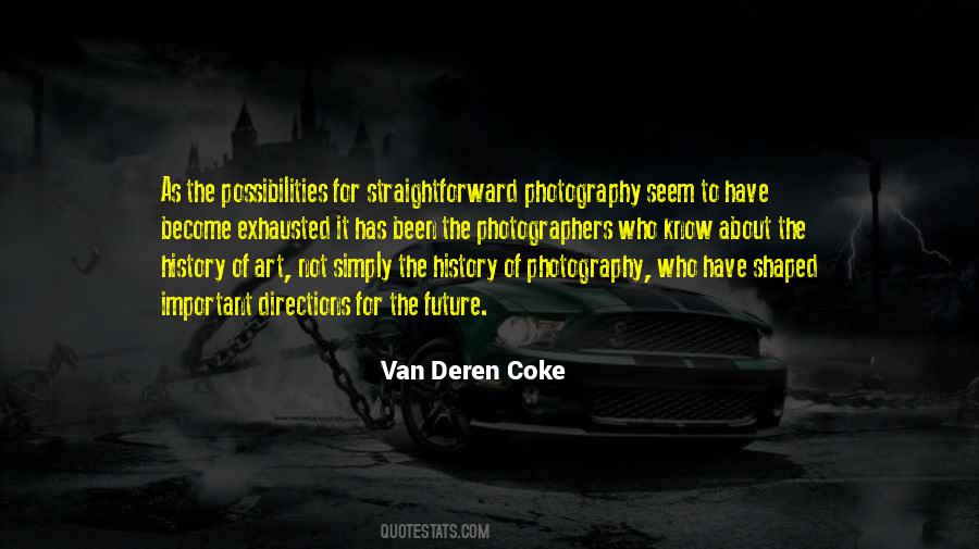 Van Deren Coke Quotes #1564686