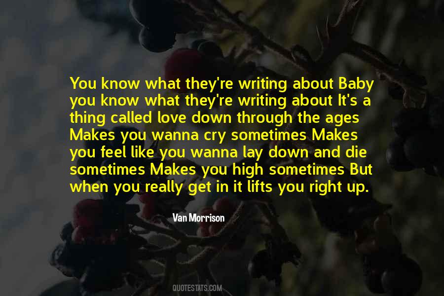 Van Morrison Quotes #1537612