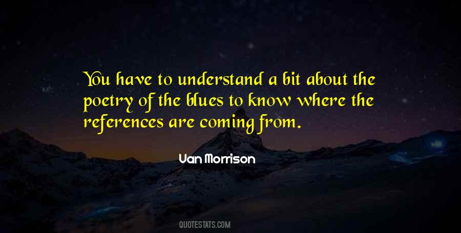 Van Morrison Quotes #218398