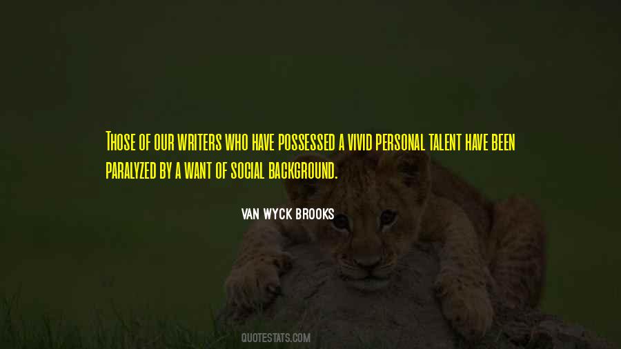 Van Wyck Brooks Quotes #1049874