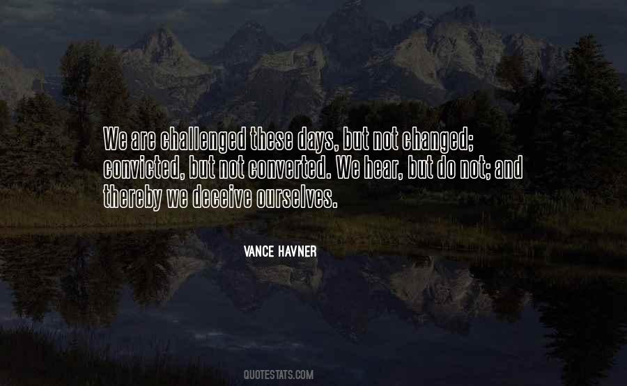 Vance Havner Quotes #1397155