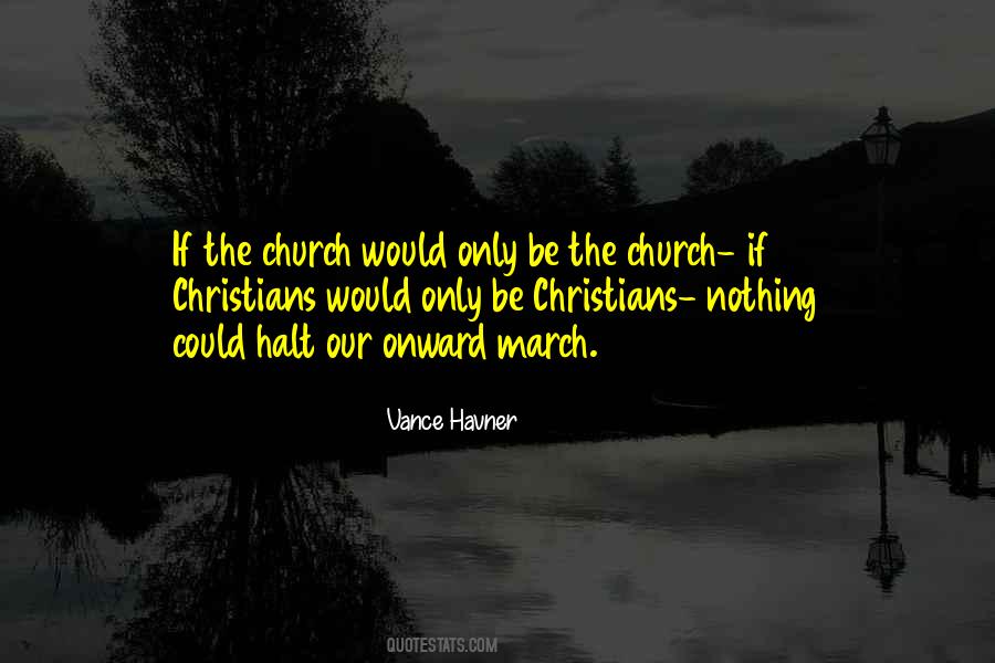 Vance Havner Quotes #1610246