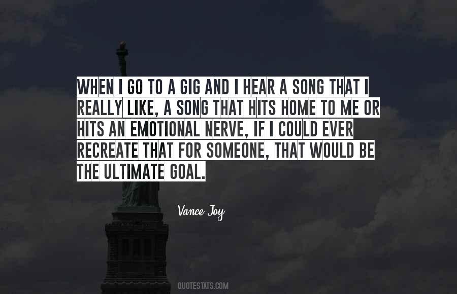 Vance Joy Quotes #1330990