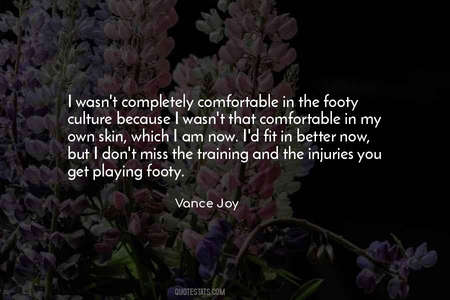 Vance Joy Quotes #1684612