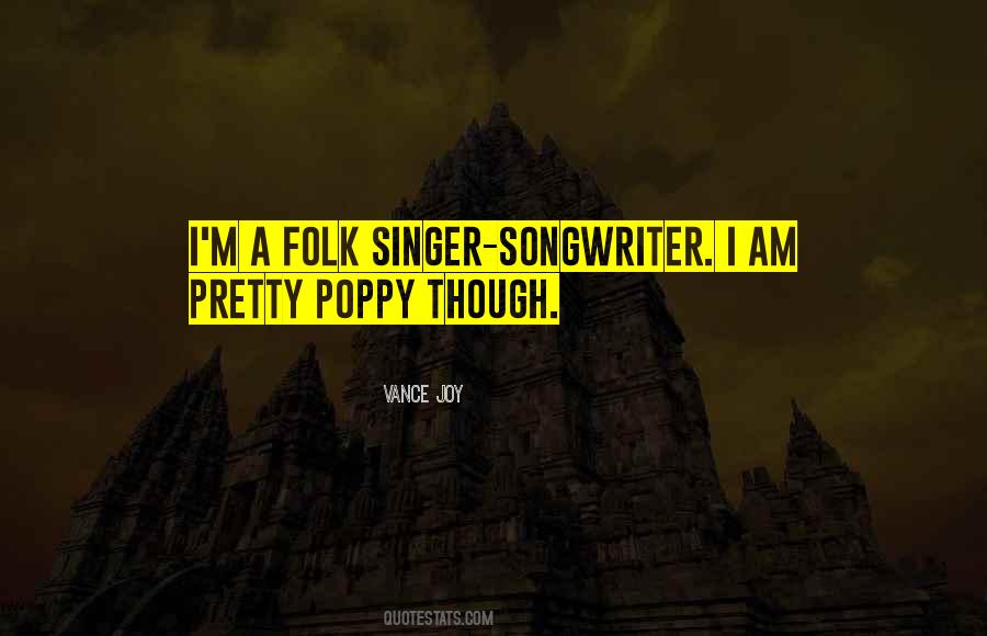 Vance Joy Quotes #1722565