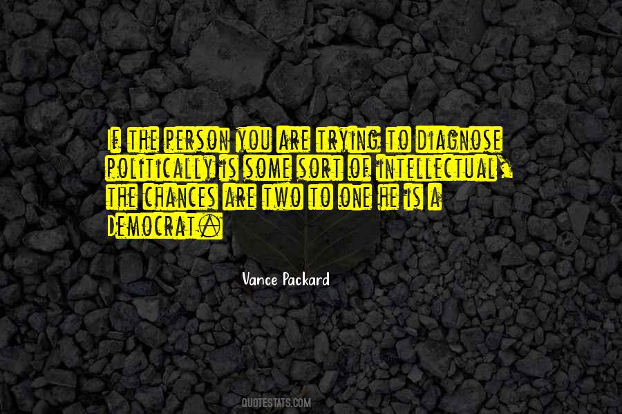 Vance Packard Quotes #683349