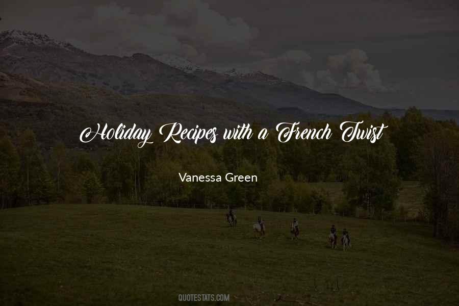 Vanessa Green Quotes #1491887 Vanessa Green Quotes #1491887