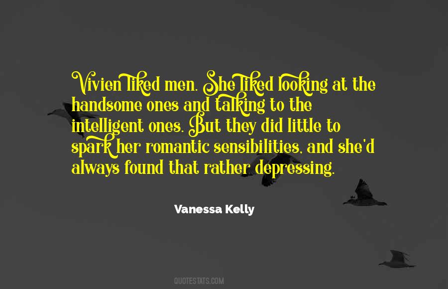 Vanessa Kelly Quotes #904806