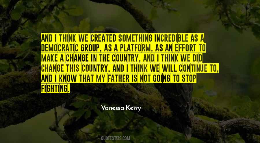 Vanessa Kerry Quotes #118421
