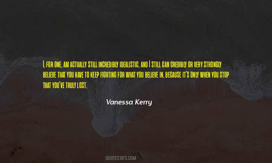 Vanessa Kerry Quotes #358839