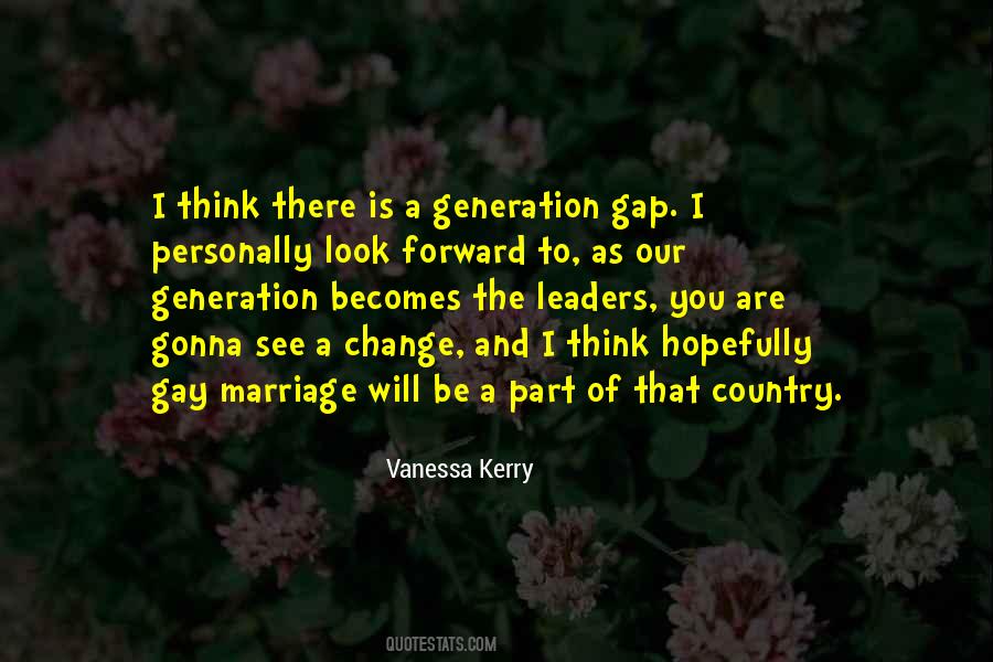 Vanessa Kerry Quotes #547663