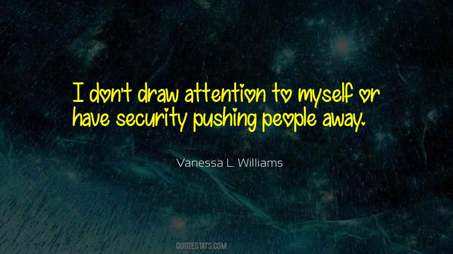 Vanessa L. Williams Quotes #9919