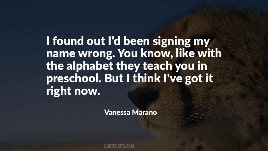Vanessa Marano Quotes #582529