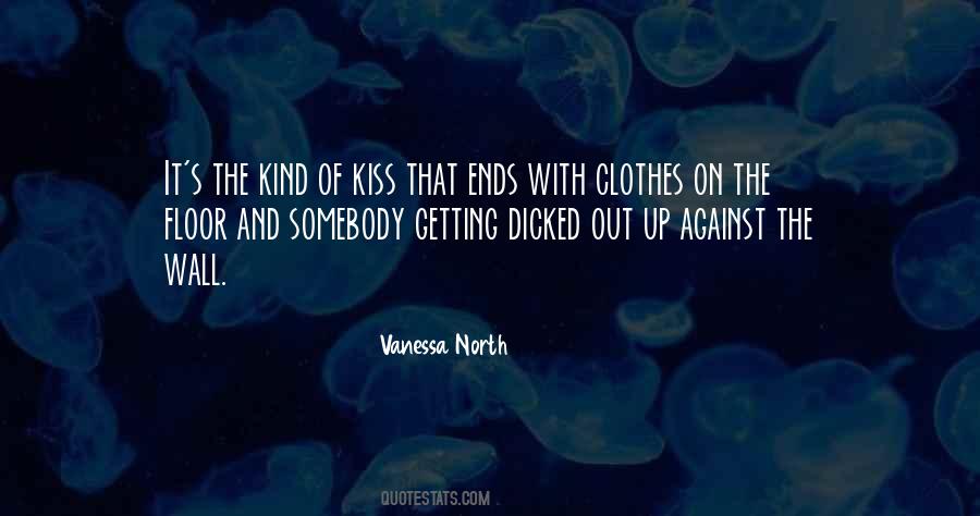 Vanessa North Quotes #278698