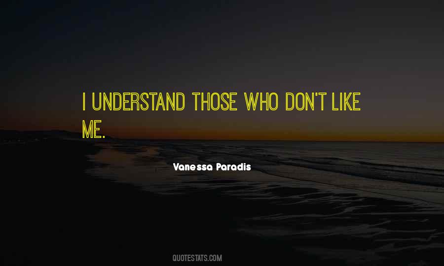 Vanessa Paradis Quotes #1291629